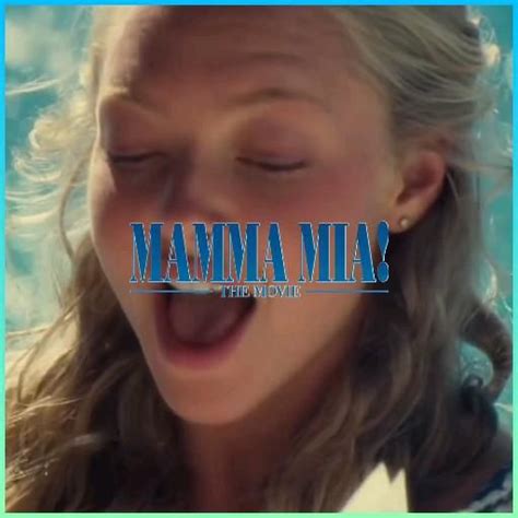 Mamma Mia The Movie Edit Video Mamma Mia Mamma Mama Mia