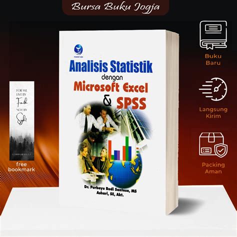 Jual Analisis Statistik Dengan Microsoft Excel Dan Spss Purbayu Budi