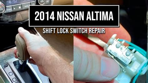 Nissan Stuck In Park Shift Lock Repair Youtube