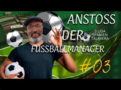 Anstoss Der Fussballmanager Talavera Spieltag Liga Spanien