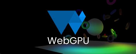 Webgpu Webgl Ics Media