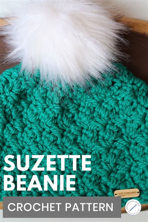 Suzette Beanie Crochet Pattern Rich Textures Crochet Easy Crochet