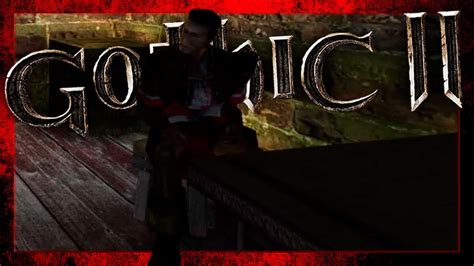 Gothic 2 DNdR 085 Wo Steckt Der Richter Blind Vanilla Lets Play