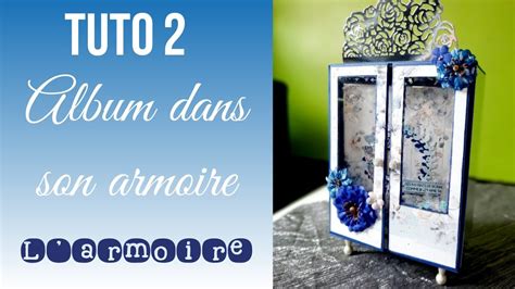 Tuto Album Dans Son Armoire Les Portes Papier Action Chat Scrap