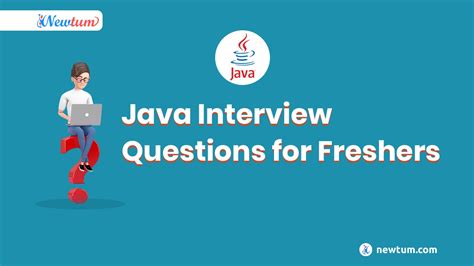 Java Interview Questions And Answers For 2023 Newtum