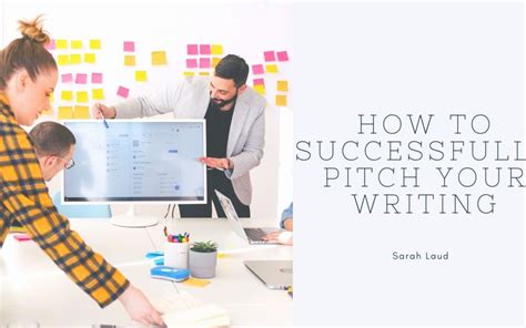 How To Pitch Your Writing Sarah Laud Journalism