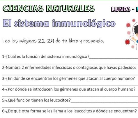 LUNES MARTES 1B CIENCIAS NATURALES El sistema inmunológico Lee las