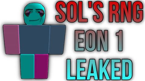 Roblox Sols Rng Eon 1 Leaked Youtube