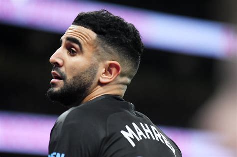 Transfer Man Citys Riyad Mahrez To Undergo Medicals At Al Ahli