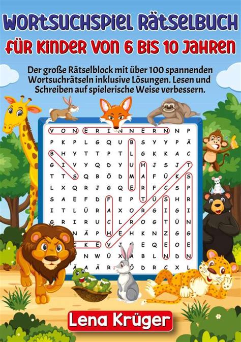 Wortsuchspiel R Tselbuch F R Kinder Von Bis Jahren Lena Kr Ger