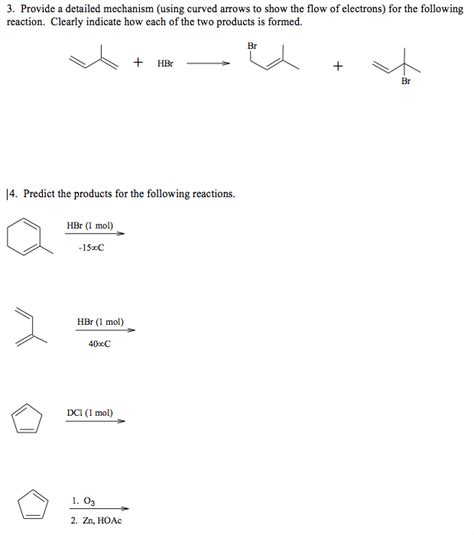 Solved 3 Provide A Detailed Mechanism Using Curved Arrows Chegg