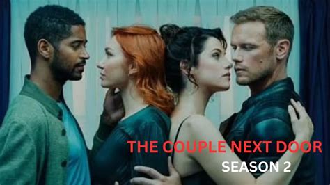 The Couple Next Door Season 2 Release Date Confirmed Or Cancelled? All ...