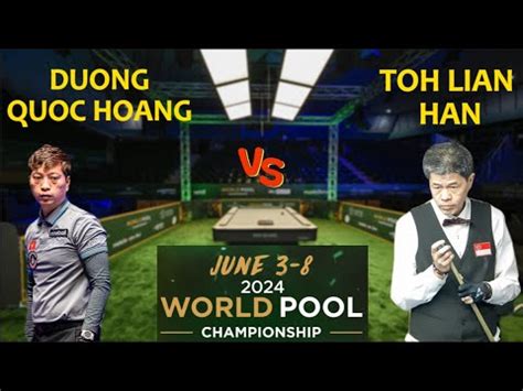 Highlights Duong Quoc Hoang Vs Toh Lian Han World Pool