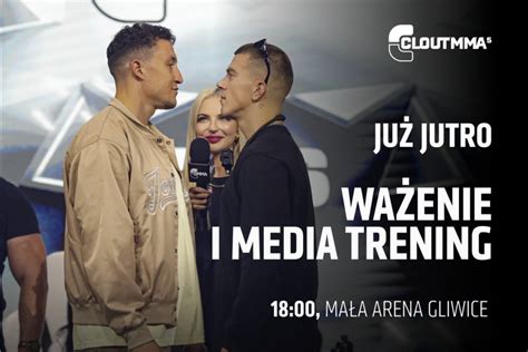 Wa Enie I Media Trening Clout Mma Kanalsportowy Pl