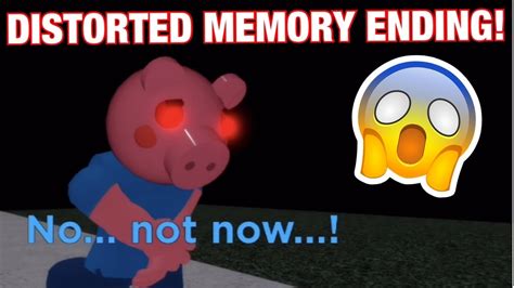 NEW DISTORTED MEMORY ENDING Distorted Memory Map Piggy Roblox