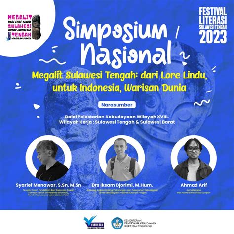 Ftbm Sulteng Gelar Simposium Nasional Tentang Negeri Seribu Megalit