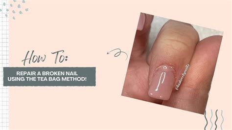 How To Repair A Nail Tea Bag Method Las Lovely Nails Youtube