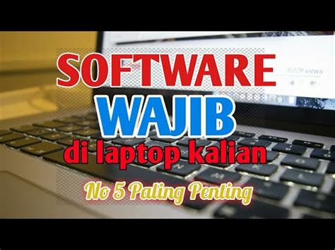 Software Wajib Setelah Install Ulang Install Software Di Windows