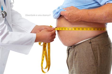 Obesidade Causas Complicações E Tratamento