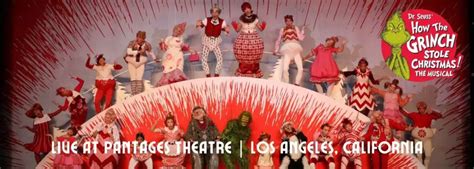 How The Grinch Stole Christmas Tickets Hollywood Pantages Theatre In Hollywood California