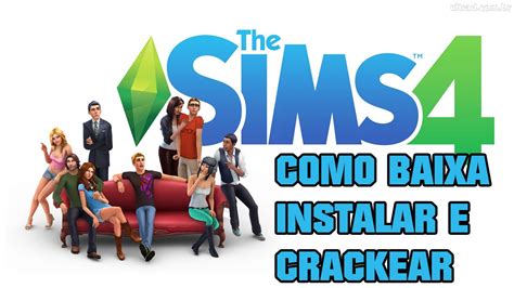 Como Baixar E Instalar The Sims 4 Completo CRACK YouTube