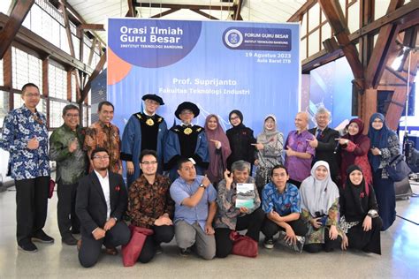 Orasi Ilmiah Guru Besar Fakultas Teknologi Industri Itb Prof Dr