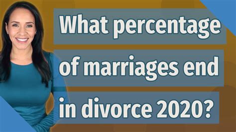 What Percentage Of Marriages End In Divorce 2020 Youtube