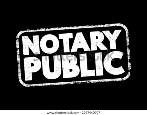 Notary Public Public Officer Constituted By Stock Vector Royalty Free