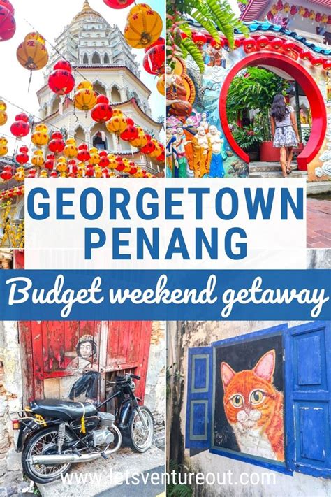 What To Do In Penang In 3 Days Best Penang Itinerary Lets Venture Out Penang Malaysia