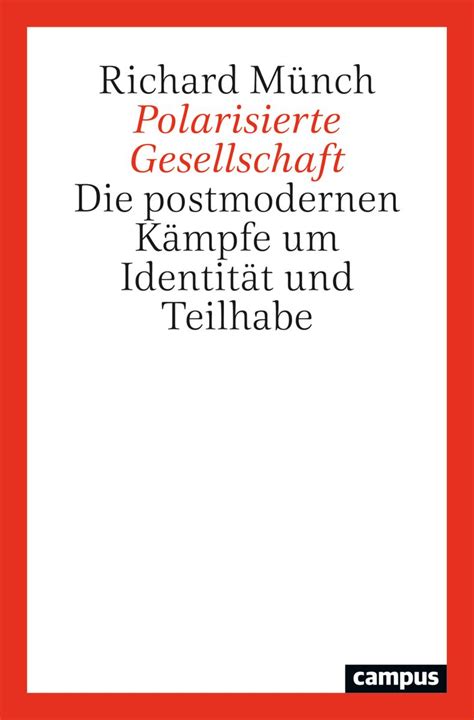 Polarisierte Gesellschaft von Richard Münch Buch 978 3 593