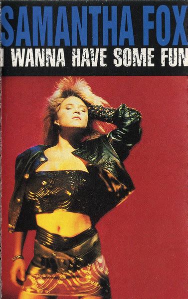 Samantha Fox I Wanna Have Some Fun Dolby Cassette Discogs