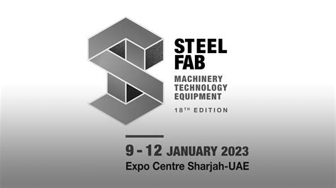 Steelfab 2023 To Kick Off Tomorrow At Ecs With Busy Agenda