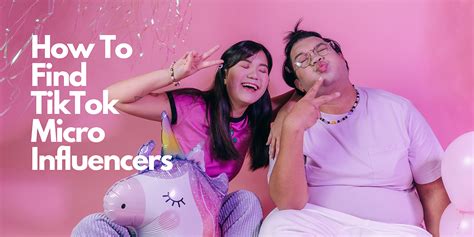 How To Find TikTok Micro Influencers For Your Brand HelloConvo Brand