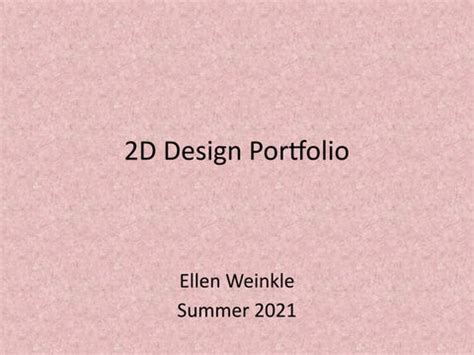 2D Design Portfolio by ellenweinkle - Issuu