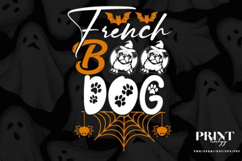 French Boo Dog Halloween Design Graphic by Printlovelyy · Creative Fabrica