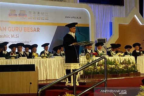 Haedar Nashir Dikukuhkan Sebagai Guru Besar UMY ANTARA News