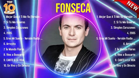 Greatest Hits Fonseca Lbum Completo Mejores Artistas Para