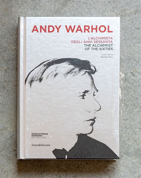 ANDY WARHOL 1928 1987 L Alchimista Degli Anni Sessanta The