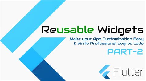 Google S Flutter Tutorial Reusable Widgets Part 2 Coderzheaven