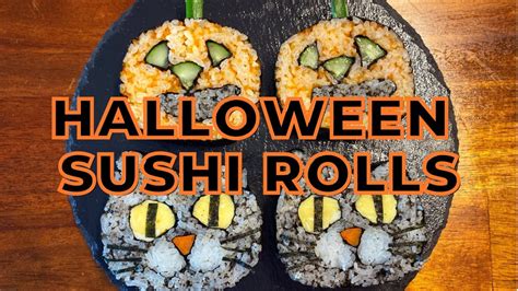 ハロウィン飾り巻き寿司 Jack O Lantern And Black Cat Sushi Rolls Recipe Youtube