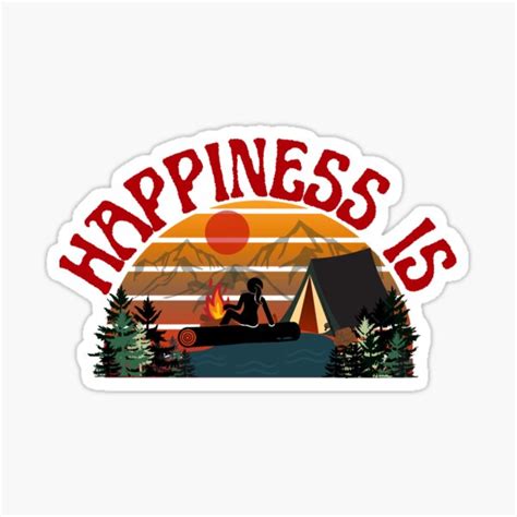 Happiness Is Camping Is Happiness This Girl Camps Sticker By Rally