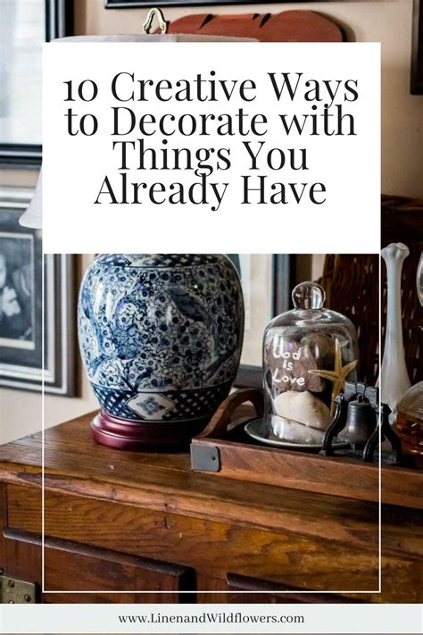 10 Creative Ways To Decorate With Things You Already Have Artofit