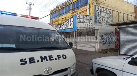 Hallan Hombre Muerto En Pleno Centro De La Ciudad Noticias Chihuahua