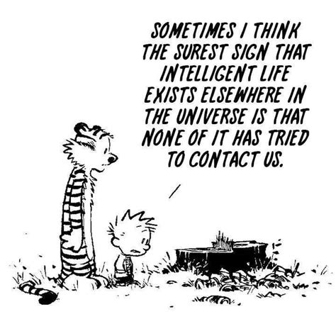 Thought Provoking Calvin Y Hobbes Calvin And Hobbes Quotes Wise