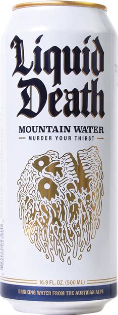 Liquid Death Mountain Water | Murder Your Thirst | Liquid Death