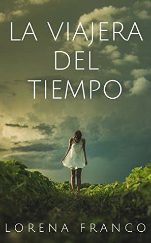 Las Mejores Novelas De Viajes En El Tiempo David Nel