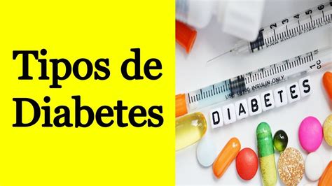 Existem Quantos Tipos De Diabetes Tipos De Diabetes Tipos De