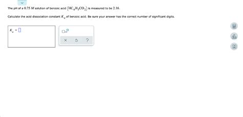 Solved The Ph Of A M Solution Of Benzoic Acid Hch Co Chegg