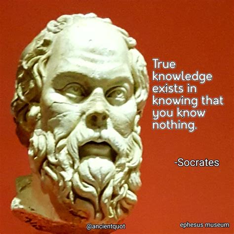 True Knowledge Exists In Knowing That You Know Nothing Socrates