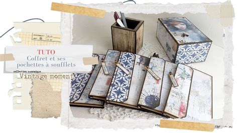 TUTO Coffret et ses pochettes à soufflets ranger les embellissements